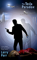 Novel - The Tesla Paradox by Larry Parr